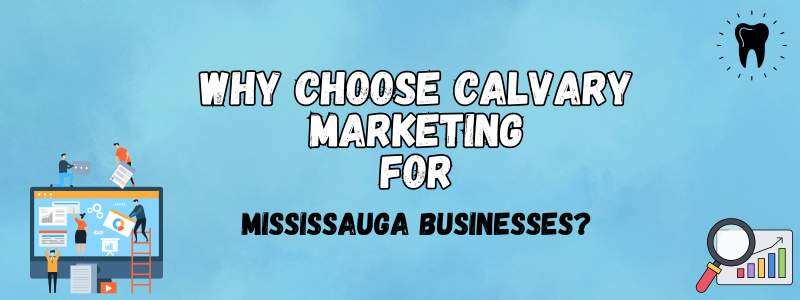 Calvary Marketing Agency For Mississauga Businesses